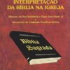 Capa do livro A Interpretação da Bíblia na Igreja