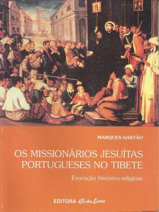Capa do Livro Os Missionários Jesuítas Portugueses no Tibete