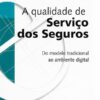 capa do livro a qualidade de serviço dos seguros