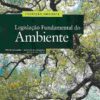 capa do livro Legislação Fundamental do Ambiente
