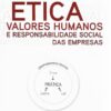 Capa do livro Ética Valores Humanos e Responsabilidade Social das Empresas