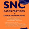 Capa do Livro SNC Casos Práticos e Exercícios Resolvidos