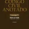 Livro Código Civil Anotado Vol V - Direito da Família 2ª edição
