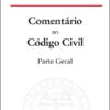 capa do livro Comentário ao Código Civil Parte Geral