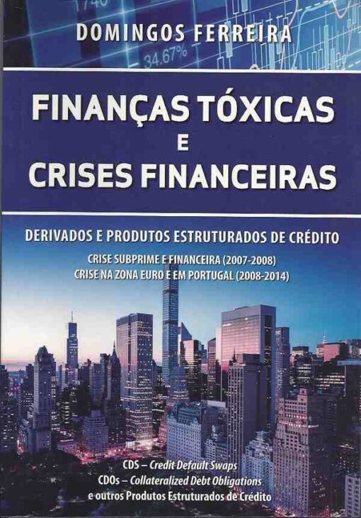 capa do livro Finanças Tóxicas e Crises Financeiras