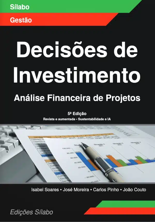 Decisões de Investimento - Análise Financeira de Projetos Capa do livro Decisões de Investimento - Análise Financeira de Projetos