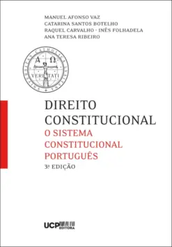 Capa do livro Direito Constitucional - O sistema Constitucional Português