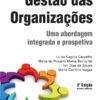 capa do livro Gestão das Organizações Uma abordagem integrada e prospetiva