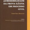 capa do livro admissiblidade da prova ilícita em processo civil