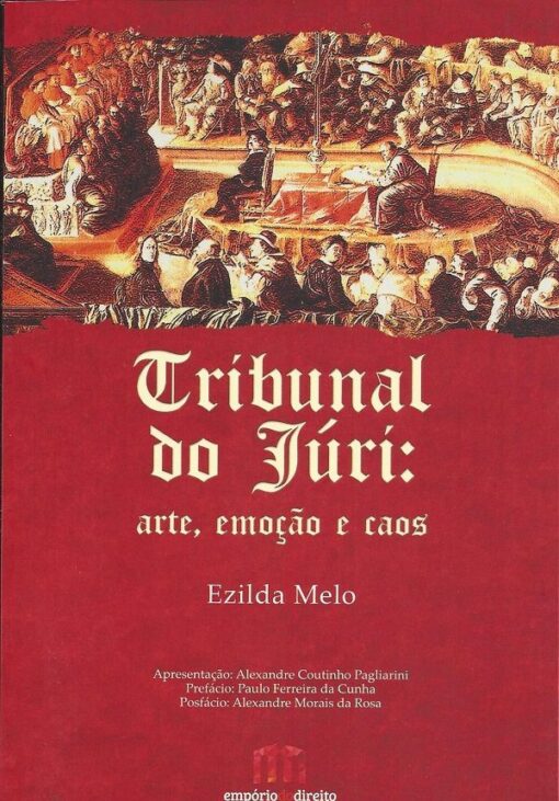 Capa do livro Tribunal do Júri: arte, emoção e caos