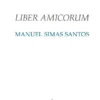 Capa do livro Liber Amicorum Manuel Simas Santos