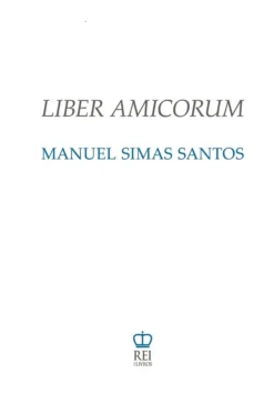 Capa do livro Liber Amicorum Manuel Simas Santos