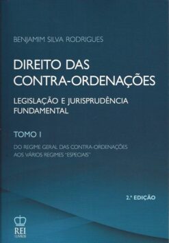 Direito das Contra-ordenações tomo I, 2ªED