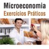 capa do livro Microeconomia Exercícios Práticos