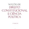 Capa do livro Noções de Direito Constitucional e Ciência Política
