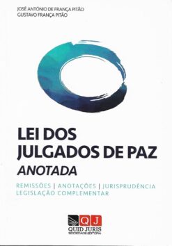 Capa do livro Lei dos Julgados de Paz Anotada e Comentada