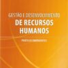 Capa do livro Gestão e Desenvolvimento de recursos humanos