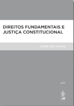 capa do livro Direitos Fundamentais E Justiça Constitucional