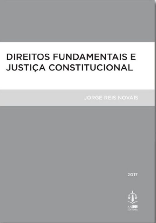 capa do livro Direitos Fundamentais E Justiça Constitucional