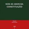 capa do livro Nos 40 Anos da Constituição