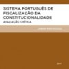 capa do livro Sistema Português de Fiscalização da Constitucionalidade: Avaliação Crítica