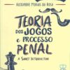 Teoria dos Jogos e processo Penal