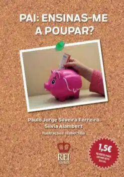 Capa do livro Pai Ensinas-me a Poupar?