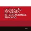 capa do livro Legislação de Direito Internacional Privado