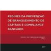capa do livro Regimes da Prevenção de Branqueamento de Capitais e Compliance Bancário