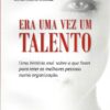 capa do livro era uma vez um talento