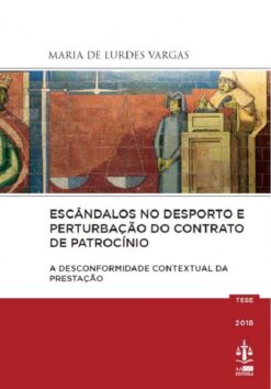 capa do livro Escândalos no Desporto e Perturbação do Contrato de Patrocínio