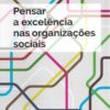 capa do livro pensar a excelencia nas organizacoes sociais