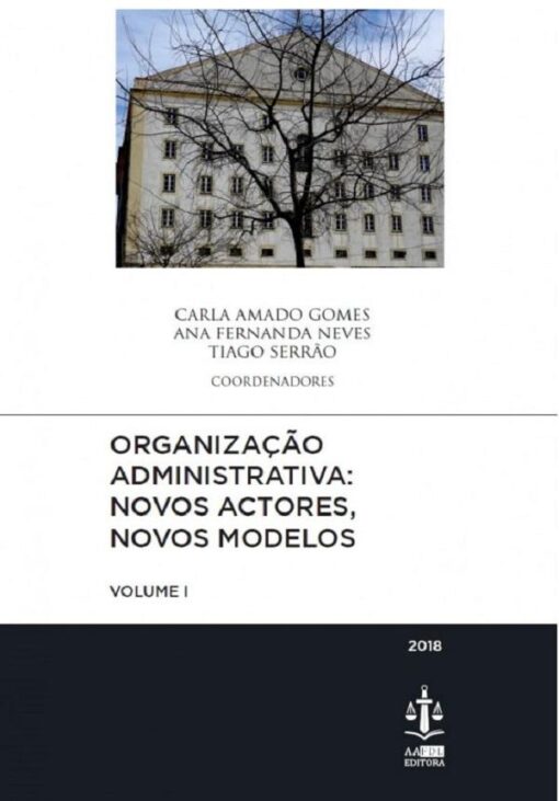 capa do livro Organização Administrativa: Novos Actores, Novos Modelos