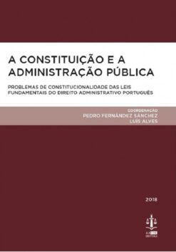 capa do livro A Constituição e a Administração Pública