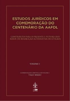 capa do livro Estudos Jurídicos em Comemoração do Centenário da AAFDL Volume I