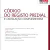 Capa do Livro Código do Registo Predial e Legislação Complementar 9.ª edição