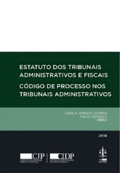 capa do livro Estatuto dos Tribunais Administrativos e Fiscais código de Processo nos tribunais administrativos