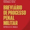 Capa do livro Breviário de Processo Penal Militar da República de Angola