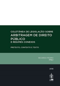 capa do livro Coletânea de Legislação sobre Arbitragem de Direito Público e Regimes Conexos