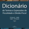 capa do livro Dicionário de Termos e Expressões de Fiscalidade e Direito Fiscal