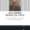 capa do livro guilherme braga da cruz