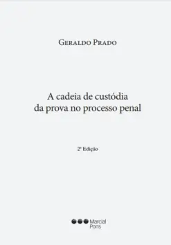 Capa do livro A Cadeia de Custódia da Prova no Processo Penal 2ª Edição