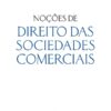 Capa do livro Noções de Direito das Sociedades Comerciais