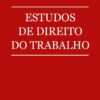 capa do livro Estudos de direito do trabalho