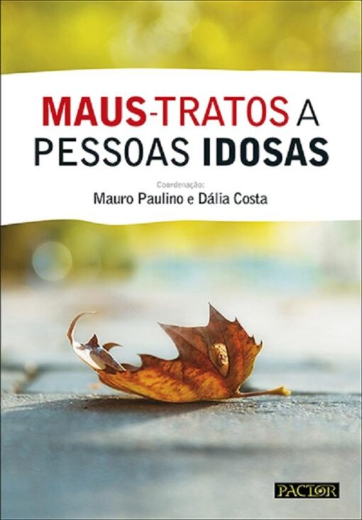 Capa do livro Maus Tratos a Pessoas Idosas