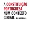 capa do livro A Constituicao Portuguesa num Contexto Global