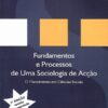 capa do livro Fundamentos e Processos de uma Sociologia de Acção