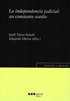 capa do livro La independencia judicial un constante asedio