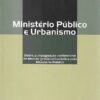 capa do Livro Ministério Público e Urbanismo