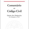 capa do livro Comentário ao Código Civil Direito das obrigações